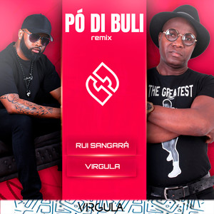 Pó Di Buli (Remix|Explicit)