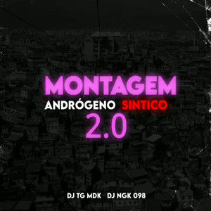 MONTAGEM ANDROGENO SINTICO 2.0 (Explicit)