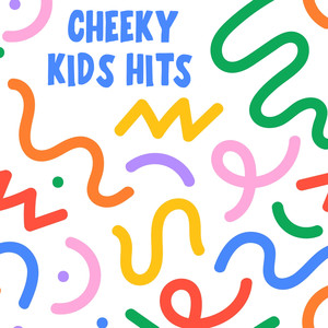 Cheeky Kids Hits