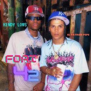 Fori 42 el patron pepe y kendy lows