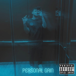 PERSONAL GAIN (Explicit)