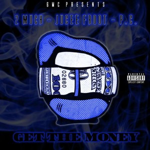 Get the Money (Explicit)