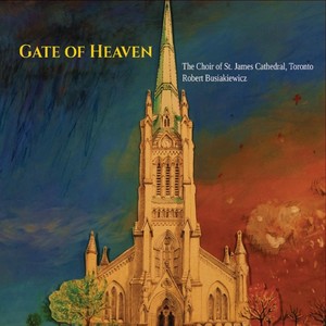 Gate of Heaven - The Choir of St. James Cathedral