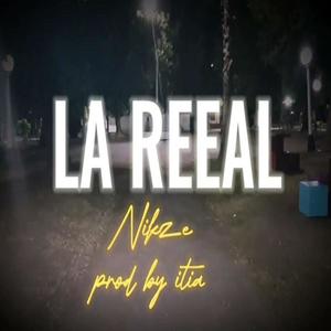 La Reeal (Explicit)