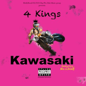 Kawasaki (feat. Mz. Chief) [Explicit]