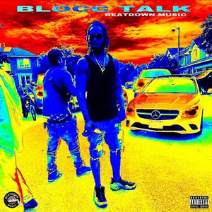 BLOCC TALK (Explicit)