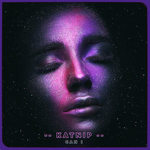 Katnip - Can I