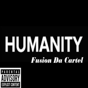 Humanity (Explicit)