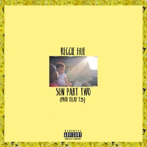 Sun Part Two (Explicit)