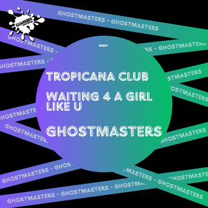 Tropicana Club / Waiting 4 A Girl Like U