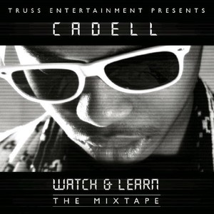Watch & Learn: the Mixtape (Explicit)