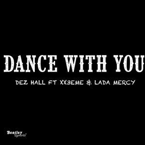 Dance with You (Explicit)