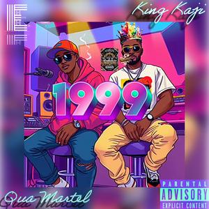 1999 (feat. Qua Martel) [Explicit]