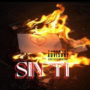 SIN TI (Explicit)