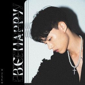 x 快乐 Be Happy x (Explicit)