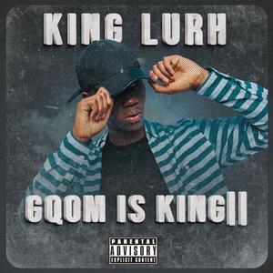 Gqom Is King 2