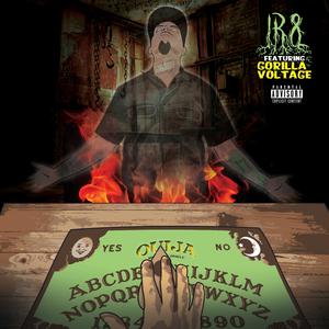 Ouija (feat. Gorilla Voltage) [Explicit]