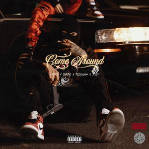 Come Around (feat. Bxnks, Killsolow & Jcup) (Explicit)