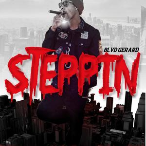 Steppin (Explicit)