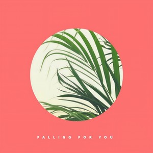 Falling for You(feat. Svala)