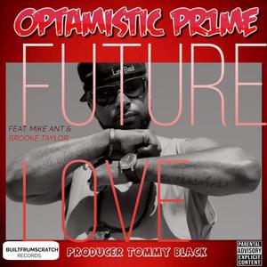 FUTURE LOVE (feat. MIKE ANT & BROOKE TAYLOR) [Explicit]