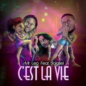 C'est la vie