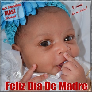 Feliz Dia De Madre, Vol. 1 - El Amor de mi vida (Salsa, Bachata, Merengue, Kuduro, Mambo, Reggaeton, Cubaton)