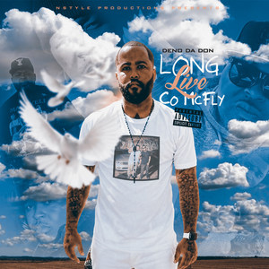 Long Live Co McFly (Explicit)