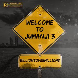 Welcome To Jumanji 3 (Explicit)