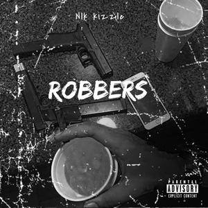 Robbers (Explicit)