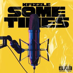 Sometimes (Explicit)