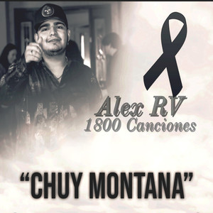 1800 Canciones (Chuy Montana) (Explicit)