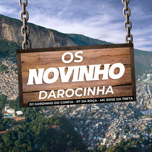 Os Novinho da Rocinha (Explicit)