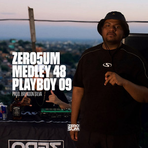 ZERO5UM MEDLEY 48 (Explicit)