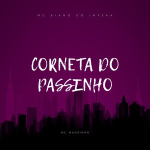 CORNETA DO PASSINHO (Explicit)