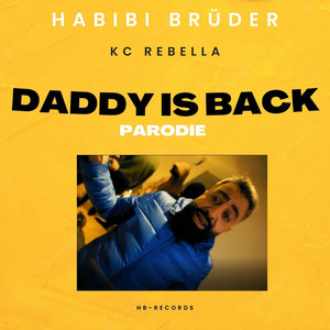 Daddy is Back (Parodie)