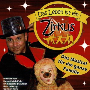 Das Leben ist ein Zirkus