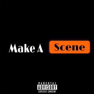Make A Scene