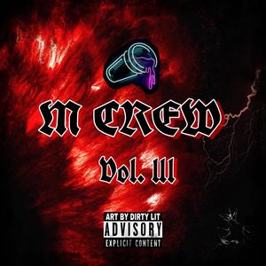 M Crew, Vol. 3 (Explicit)