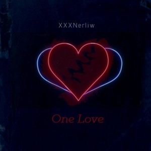 One Love (Explicit)