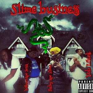 Slime Business (Explicit)