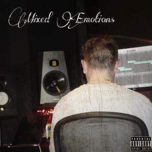 Mixed Emotions (Mixtape) [Explicit]