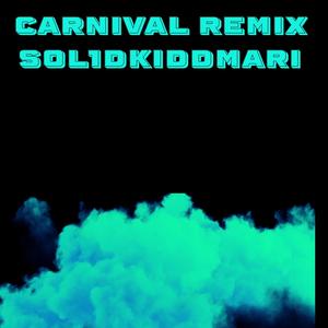 Carnival (Explicit)