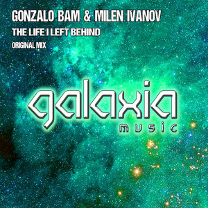 The Life I Left Behind (Original Mix)