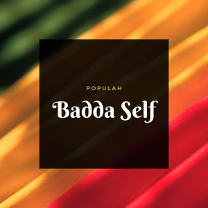 Badda Self (Explicit)