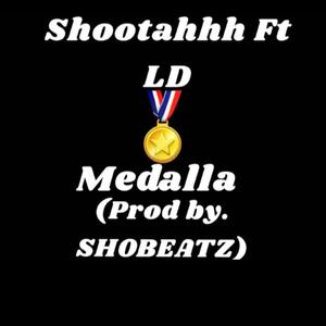 Medalla (feat. LD) (Explicit)