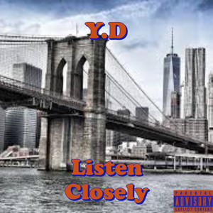 Listen Closely (Explicit)