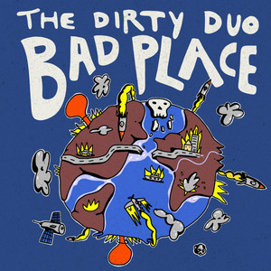 Bad Place (Explicit)