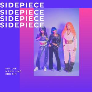 Side piece (feat. Manii Ling & Ebk sin) [Explicit]