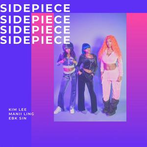 Side piece (feat. Manii Ling & Ebk sin) (Explicit)